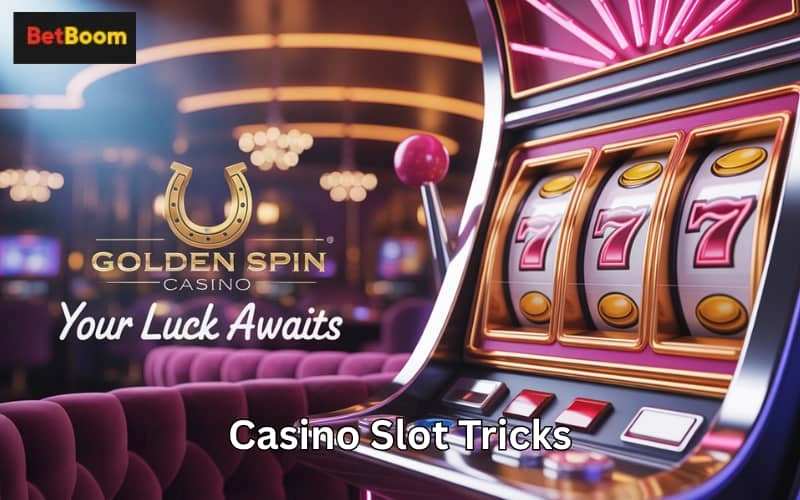 casino slot tricks